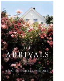 The Arrivals: A Novel