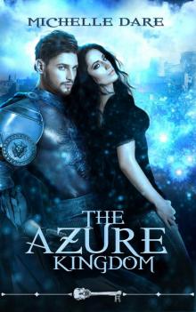 The Azure Kingdom (Skeleton Key)