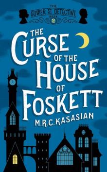 The Curse of the House of Foskett