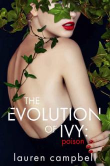 The Evolution of Ivy: Poison