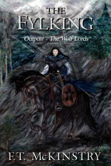 The Fylking: Outpost and The Wolf Lords