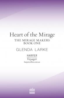 The Heart of the Mirage