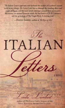 The Italian Letters: A Novel (The Justine Trilogy Book 2)