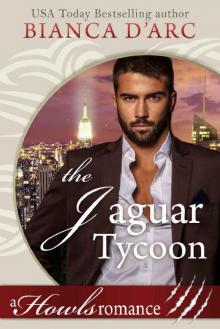 The Jaguar Tycoon: Tales of the Were (Howls Romance)