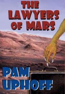 The Lawyers of Mars: Three Novellas