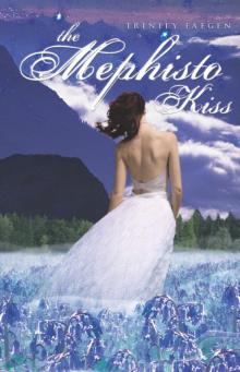 The Mephisto Kiss (The Redemption Of Kyros)