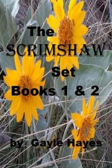 The Scrimshaw Set: Books 1 & 2