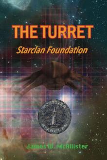 The Turret: Starclan Foundation