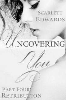 Uncovering You 4: Retribution