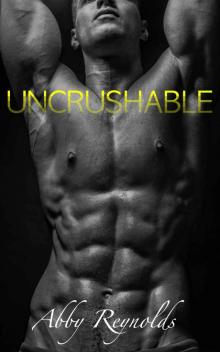 Uncrushable (Forehead Kisses #3)