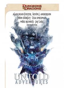 Untold Adventures: A Dungeons & Dragons Anthology