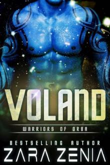 Voland: A Sci-Fi Alien Romance (Warriors of Orba Book 3)