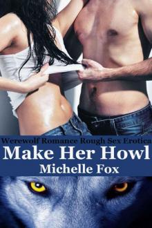 Werewolf Romance Rough Sex Erotica: Make Her Howl