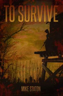 Whatever It Takes (Book 2): To Survive