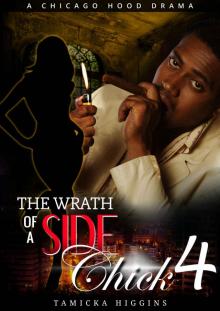 Wrath of a Side Chick 4 (Side Chick's Wrath)