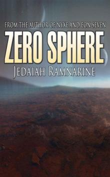 Zero Sphere: A Space Opera Thriller