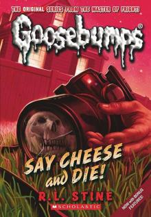 04 - Say Cheese and Die!