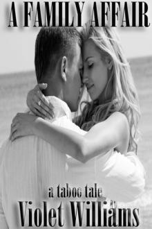 A Family Affair (A Taboo Tale #2)