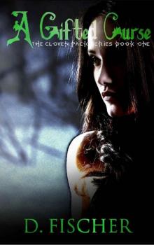 A Gifted Curse (The Cloven Pack Series: Book One)