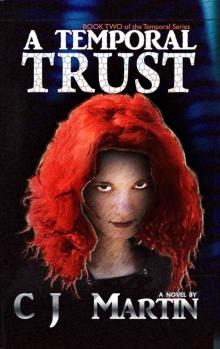 A Temporal Trust (The Temporal Book 2)