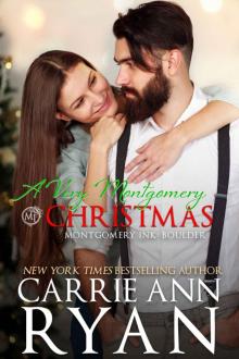 A Very Montgomery Christmas: A Montgomery Ink Boulder Holiday Romance