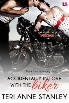 Accidentally in Love With the Biker (What Happens in Vegas)