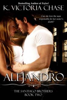 Alejandro (The Santiago Brothers Book Two)