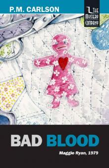 Bad Blood (Maggie Ryan Book 8)