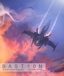 Bastion Science Fiction Magazine - Issue 8, November 2014