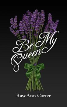 Be My Queen