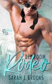 Bedroom Rodeo: A Billionaire Romance