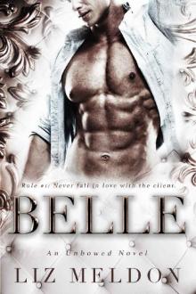 Belle (Unbowed Novels Book 1)