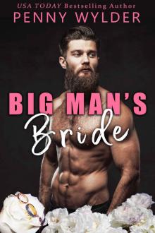 Big Man's Bride (A Small Town Romance)