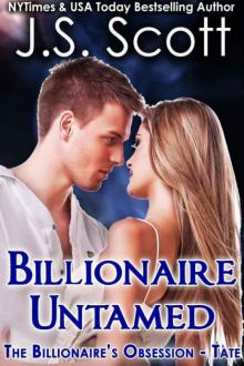 Billionaire Untamed ~ Tate