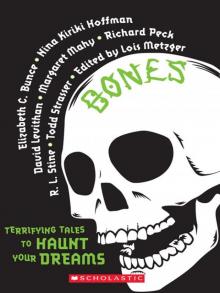 Bones: Terrifying Tales to Haunt Your Dreams