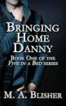 Bringing Home Danny