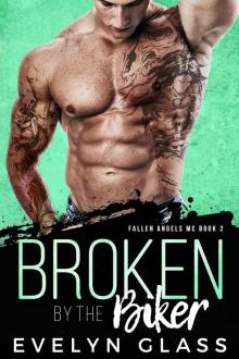 Broken by the Biker