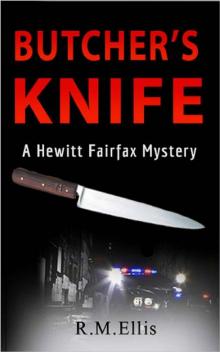 Butcher's Knife_a Hewitt Fairfax Mystery