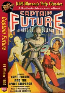 Captain Future 01 - The Space Emperor (Winter 1940)