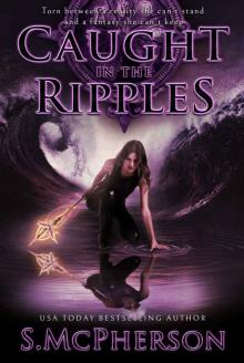 Caught in the Ripples_An Epic Fantasy