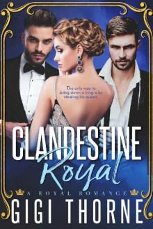 Clandestine Royal