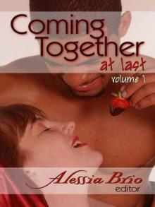 Coming Together: At Last, Volume One