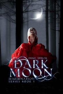 Dark Moon (Illumination Book 1)