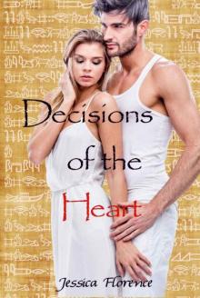 Decisions of the Heart