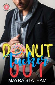 Donut Tucker Out (Beech Grove Book 1)