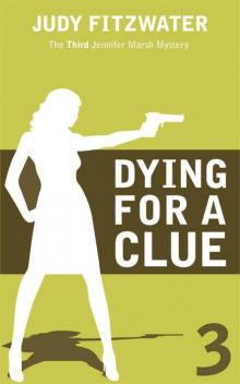 Dying for a Clue