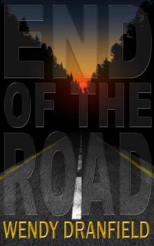 End of the Road: An anthology