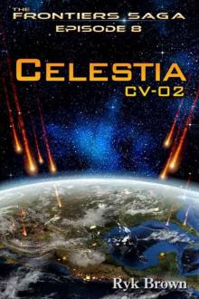 Ep.#8 - Celestia: CV-02