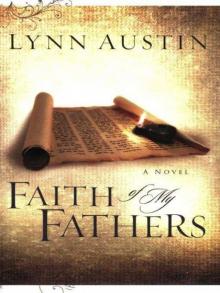 Faith of My Fathers (Chronicles of the Kings #4)