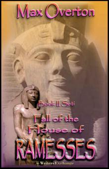 Fall of the House of Ramesses, Book 2: Seti